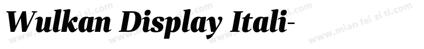 Wulkan Display Itali字体转换